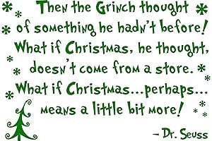 Then The Grinch Thought of Something He Hadn't Before What If Christmas...