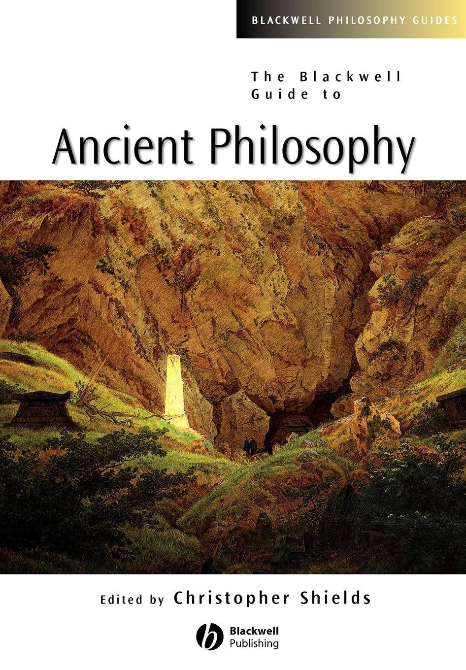 The Blackwell Guide to Ancient Philosophy (Blackwell Philosophy Guides, Vol. 13)