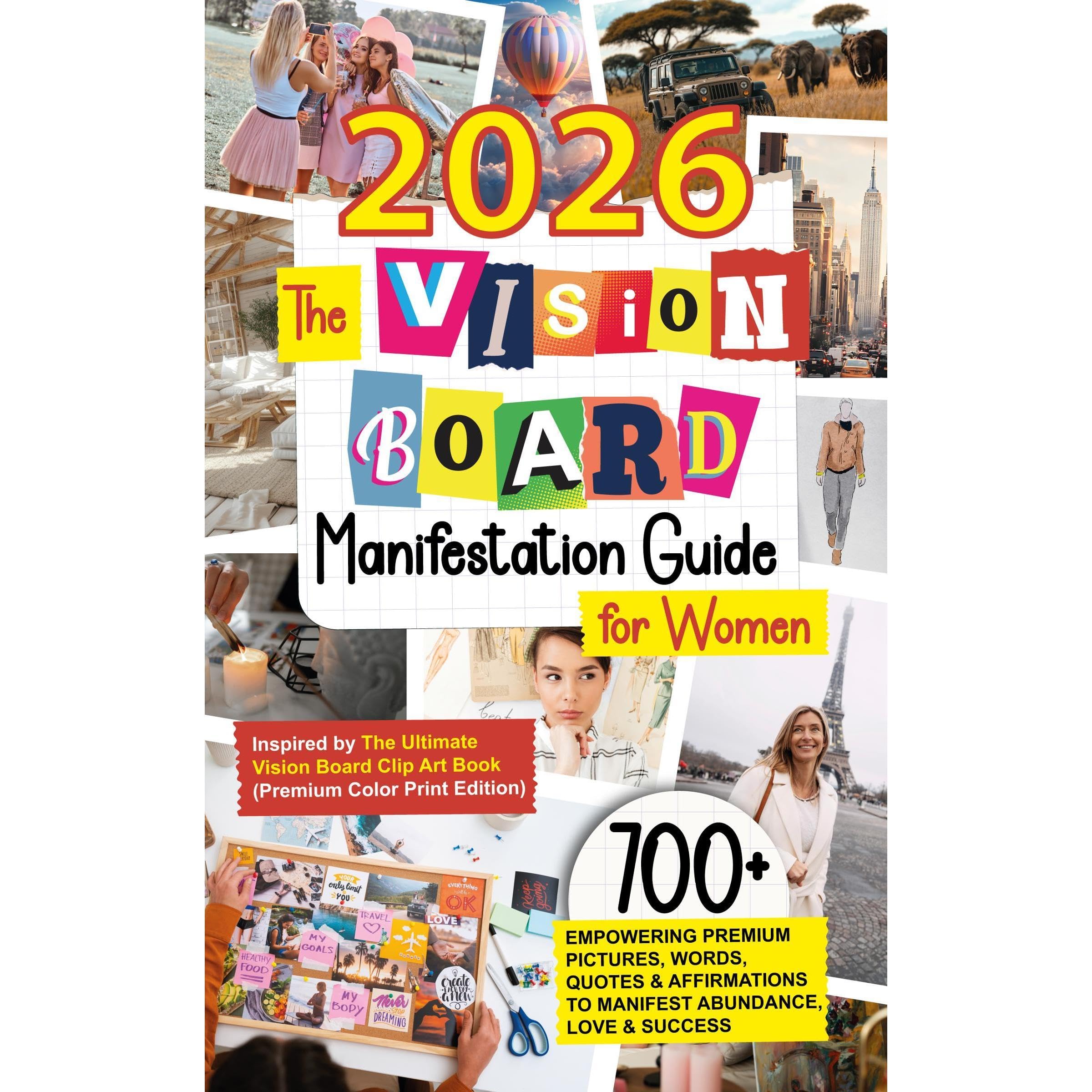 The Vision Board Manifestation Guide for Women