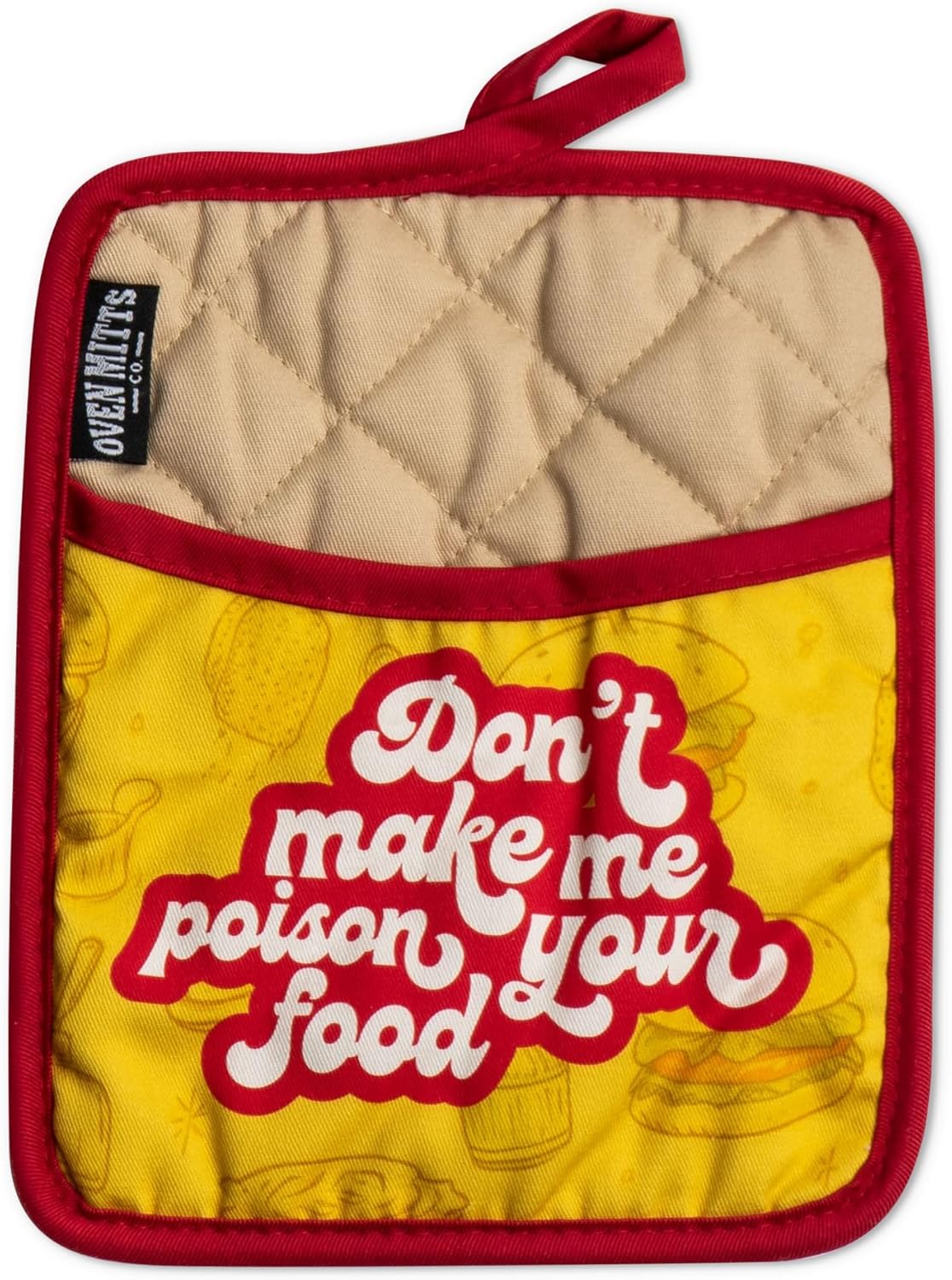 Don't Make Me Poison Your Food Oven Mitts And Potholder Set