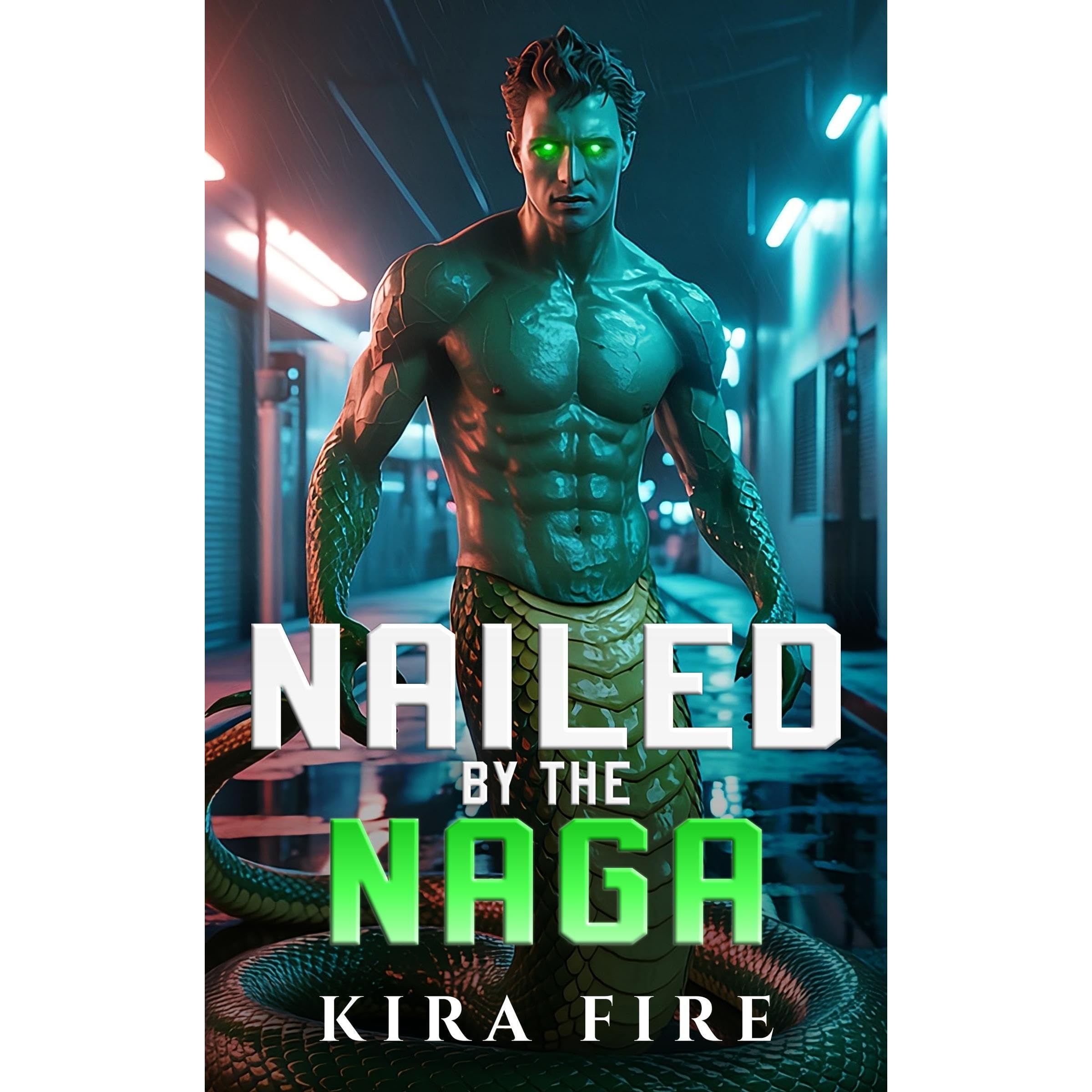 Nailed by the Naga