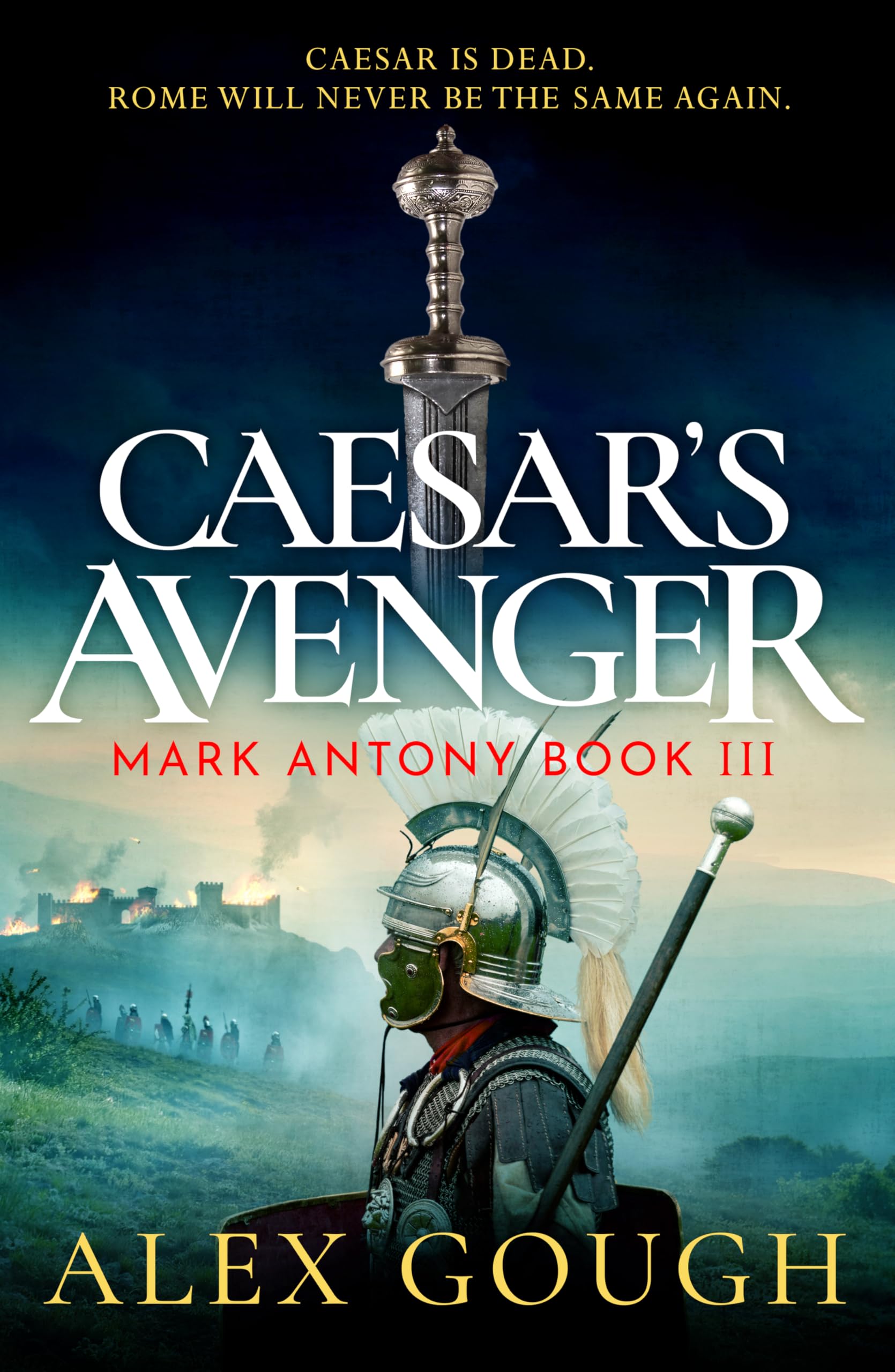 Caesar's Avenger (The Mark Antony Series, 3)