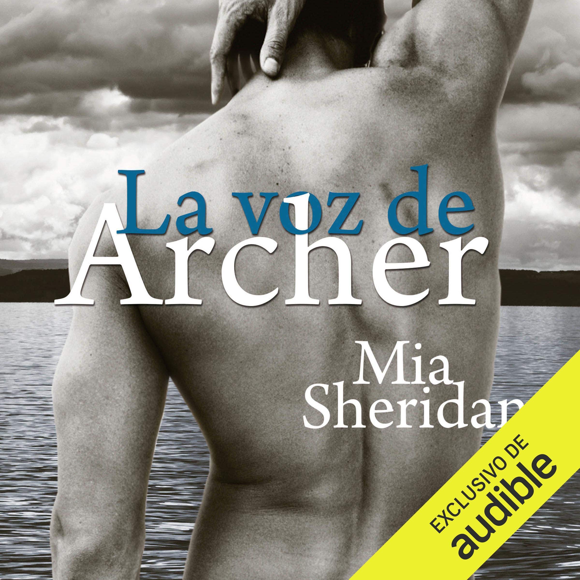 Cover art for La voz de Archer [The Voice of Archer] (Narración en Castellano)