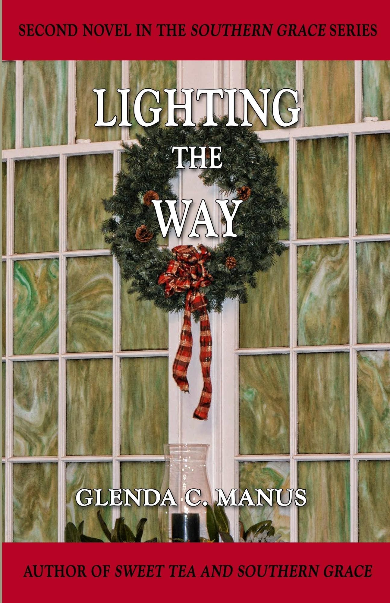 Lighting The Way (Southern Grace)