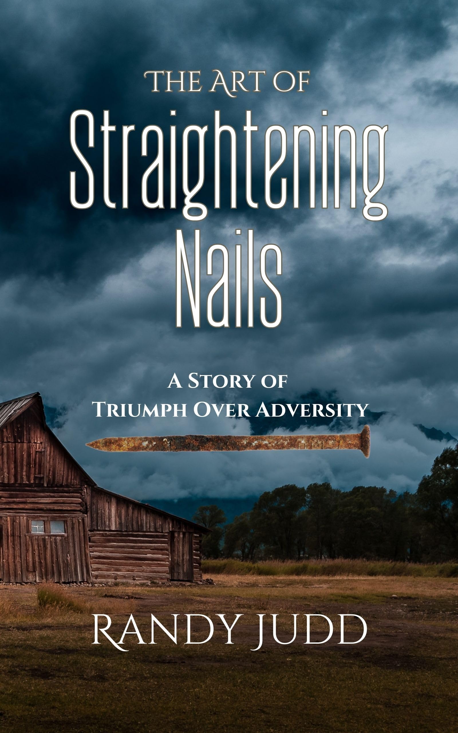 The Art of Straightening Nails: A Story of Triumph Over Adversity
