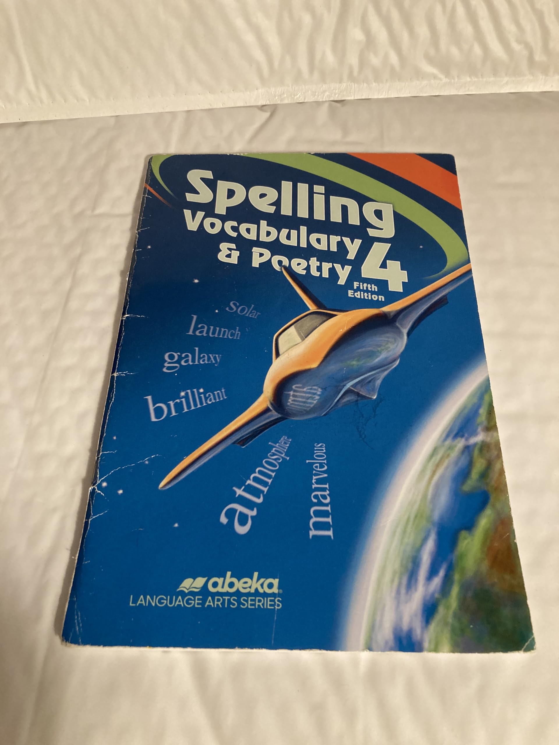Spelling and Poetry 4 - Abeka 4th Grade 4 Spelling, Vocabulary, and Poetry Student Work Book Paperback – January 1, 2008