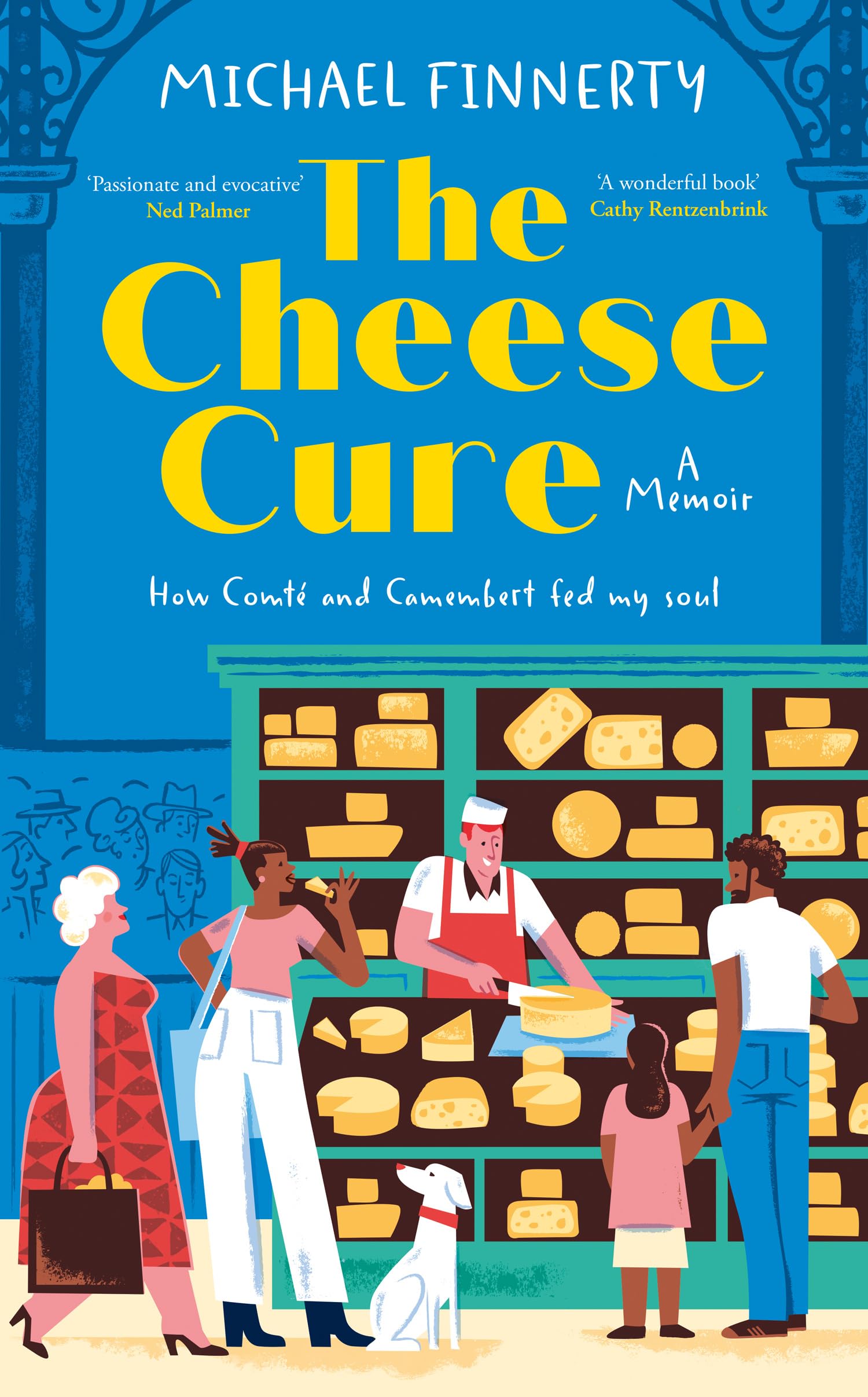 The Cheese Cure by Michael Finnerty HARDBACK 9780008749446