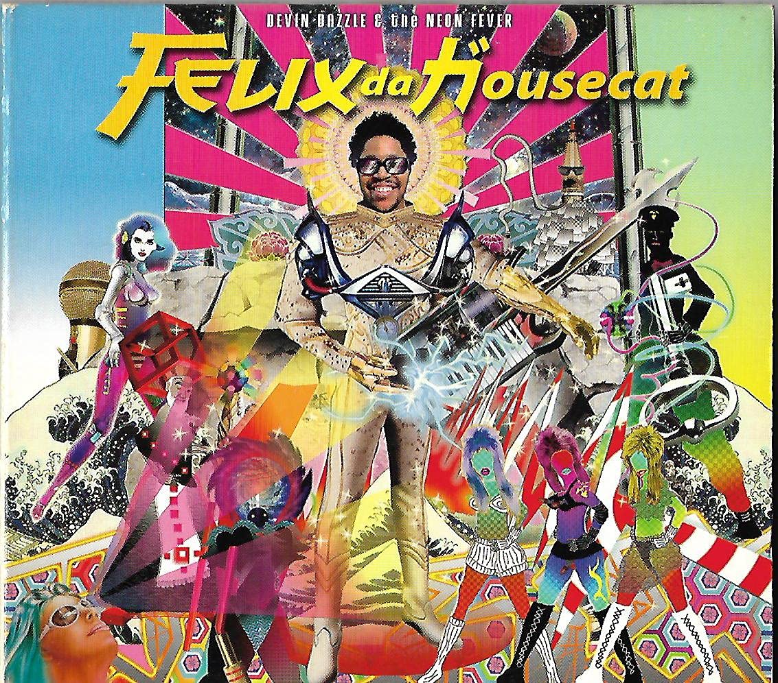 Devin Dazzle & The Neon Fever [Audio CD] Felix da Housecat