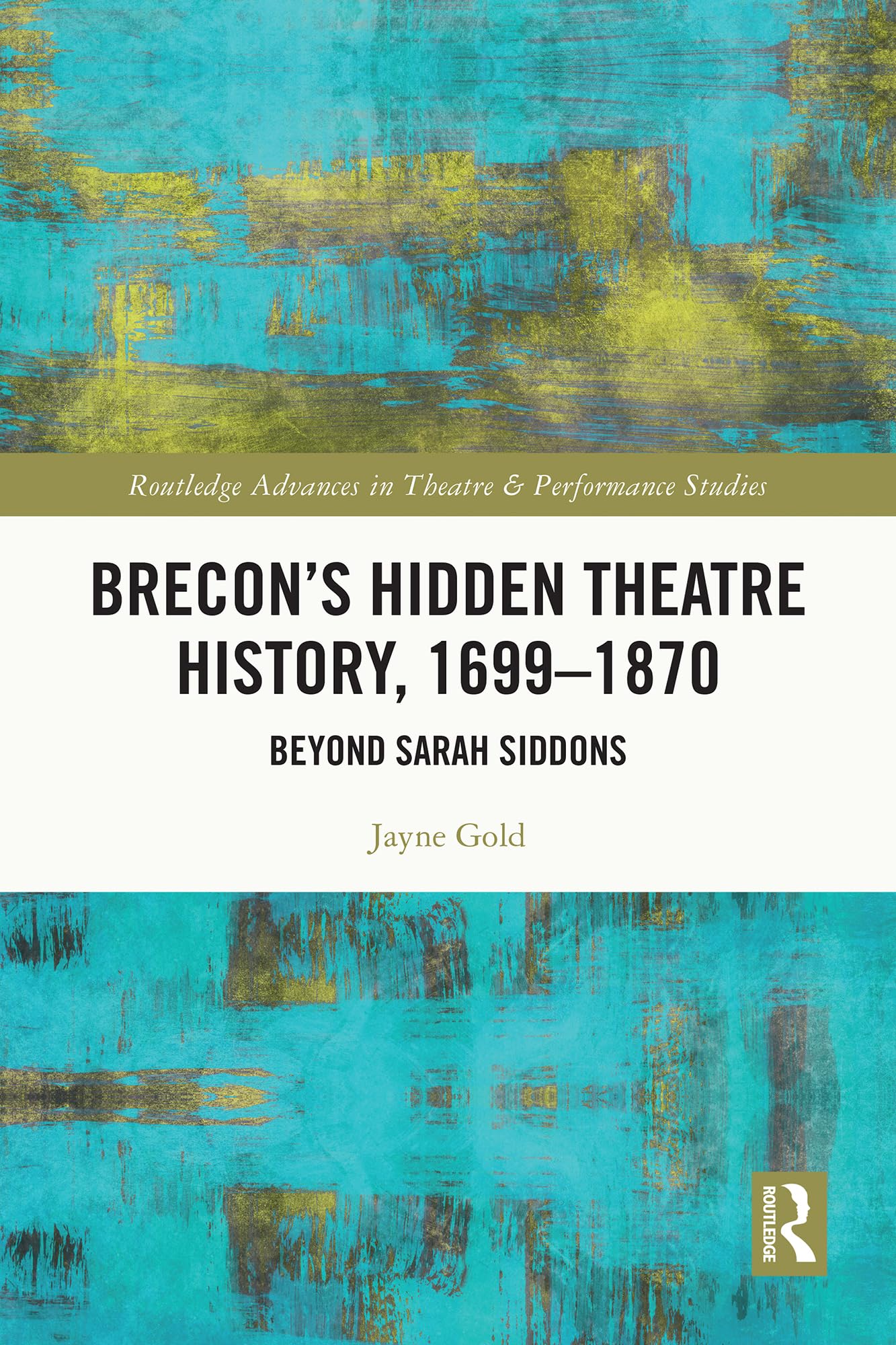 Histoire du théâtre de Brecon 1699-1870 ressources pour chercheurs et historiens