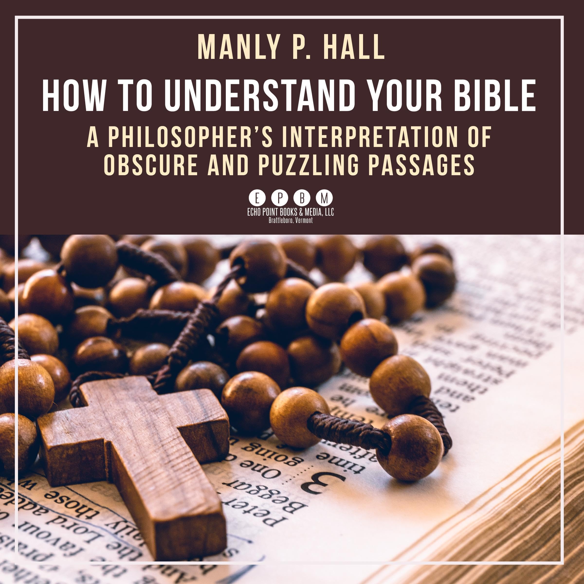 How to Understand Your Bible