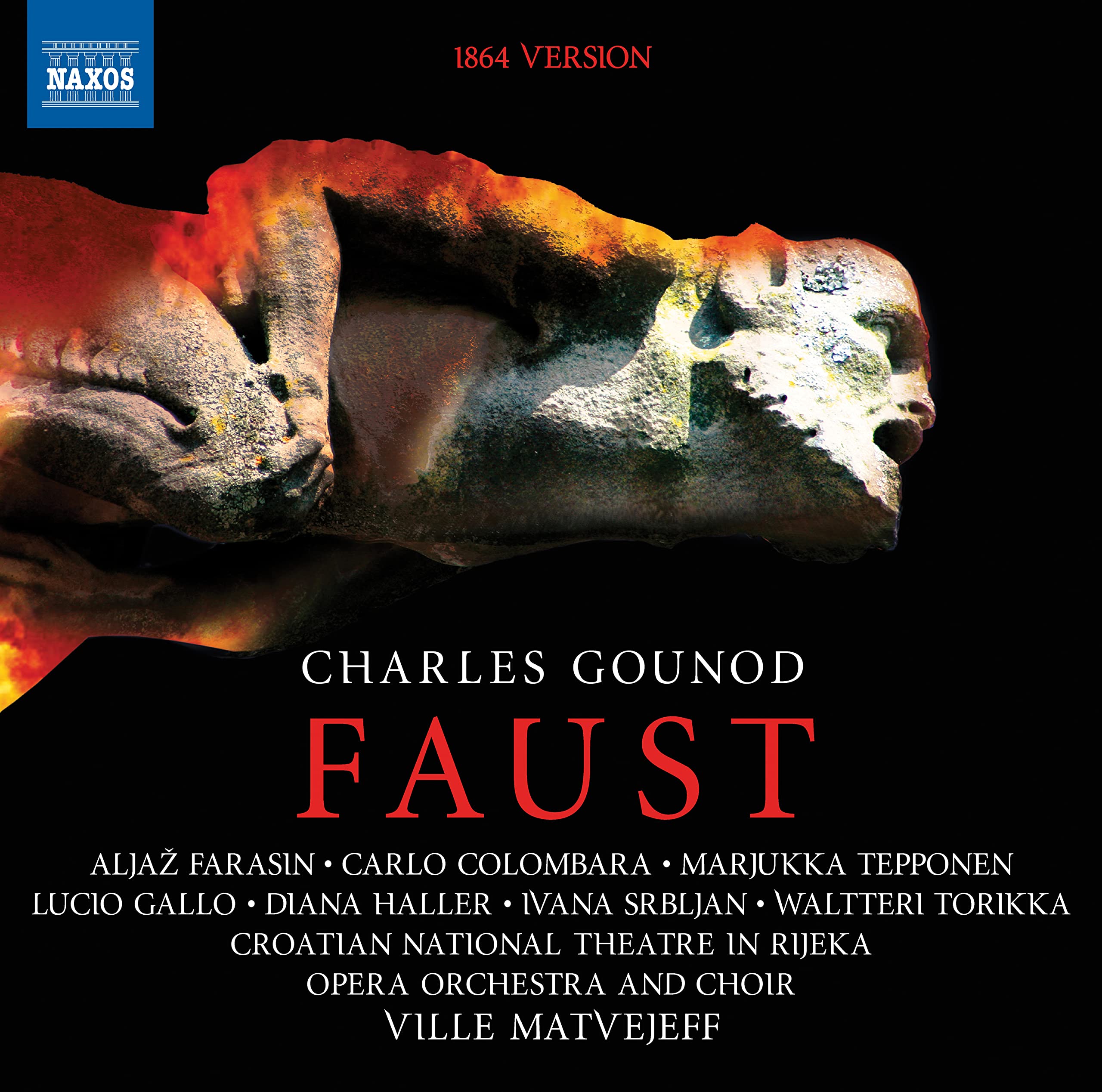 Charles Gounod: Faust (1864 Version) by Carlo Colombara / Aljaž Farasin /...