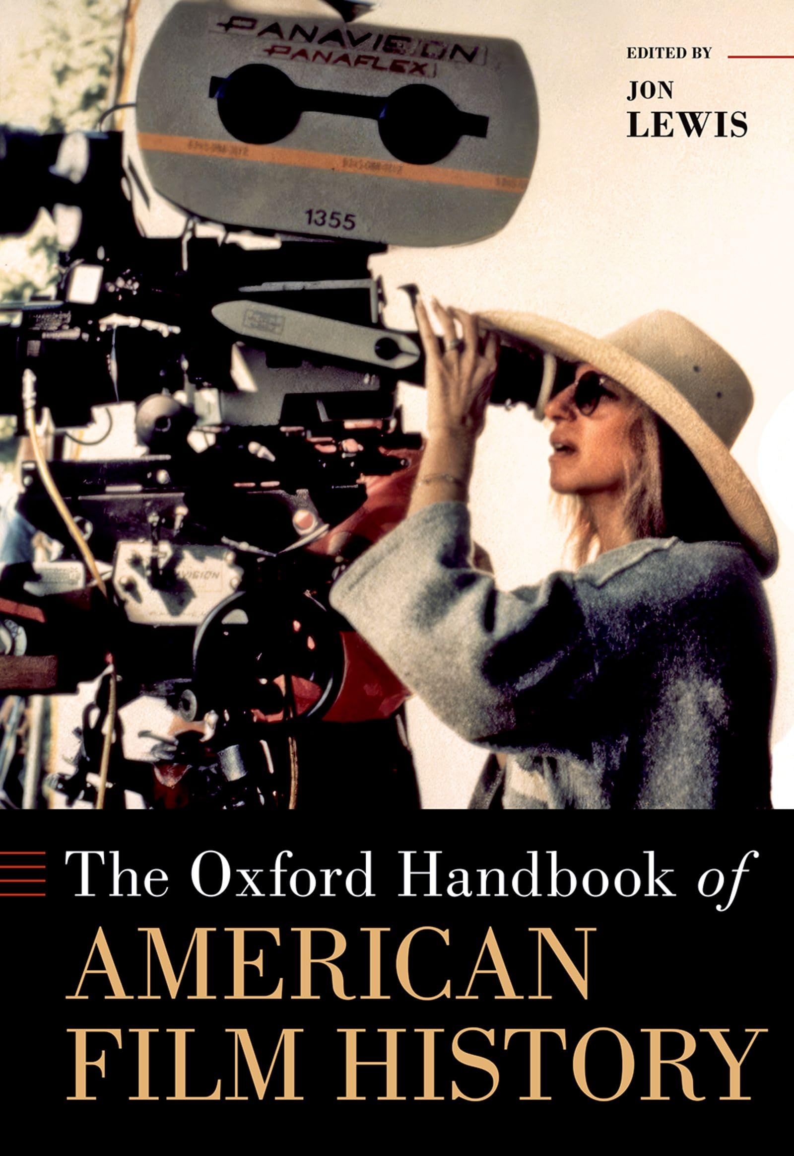 The Oxford Handbook of American Film History by Jon Lewis - 9780197556122