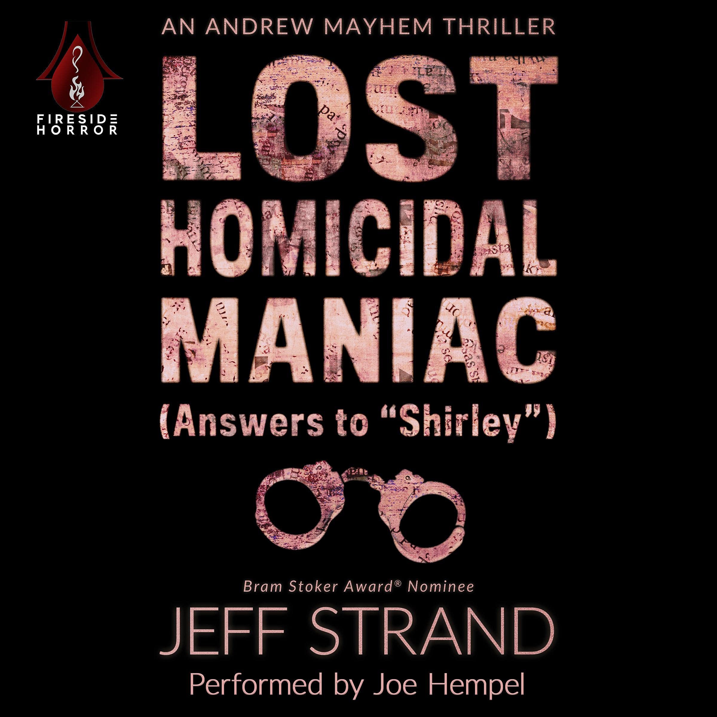 Cover art for Lost Homicidal Maniac (Answers to "Shirley")