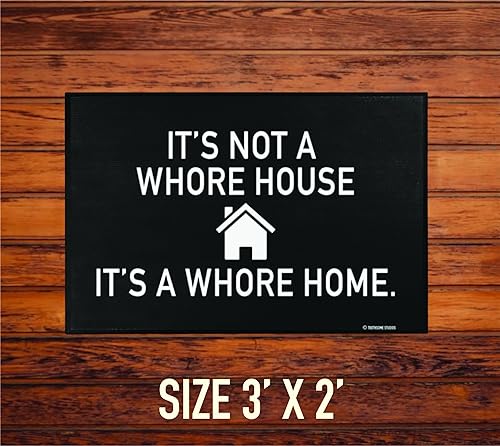 Miniatura 3 de Toothsome Studios Tapete divertido de bienvenida para interiores con texto en inglés "It's Not A Whore House" It's A Whore Home, tapete de
