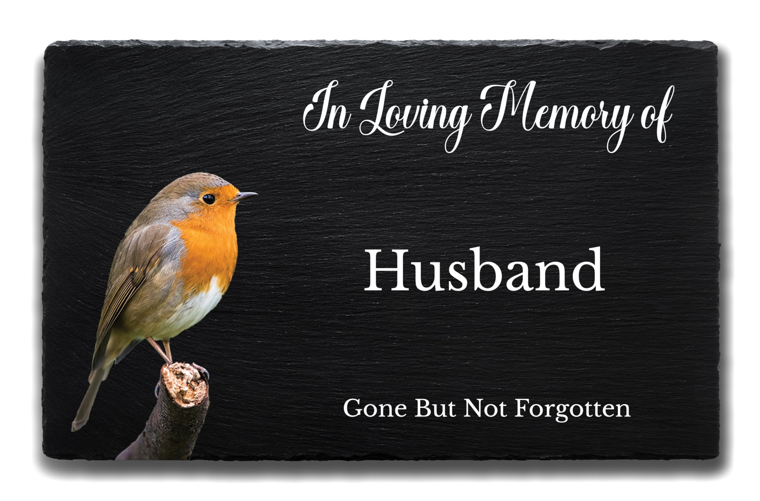 1stclassgifts Slate Memorial Grave Marker Grave Plaque Remembrance With In Loving Memory of & Robin Design (UV PRINTED) (Husband)