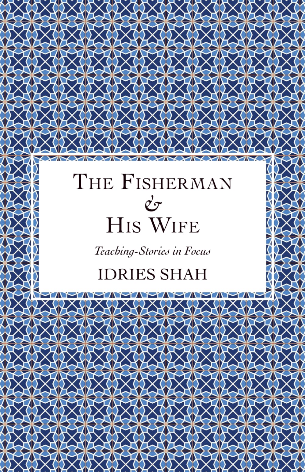 The Fisherman & His Wife (Teaching-Stories in Focus)