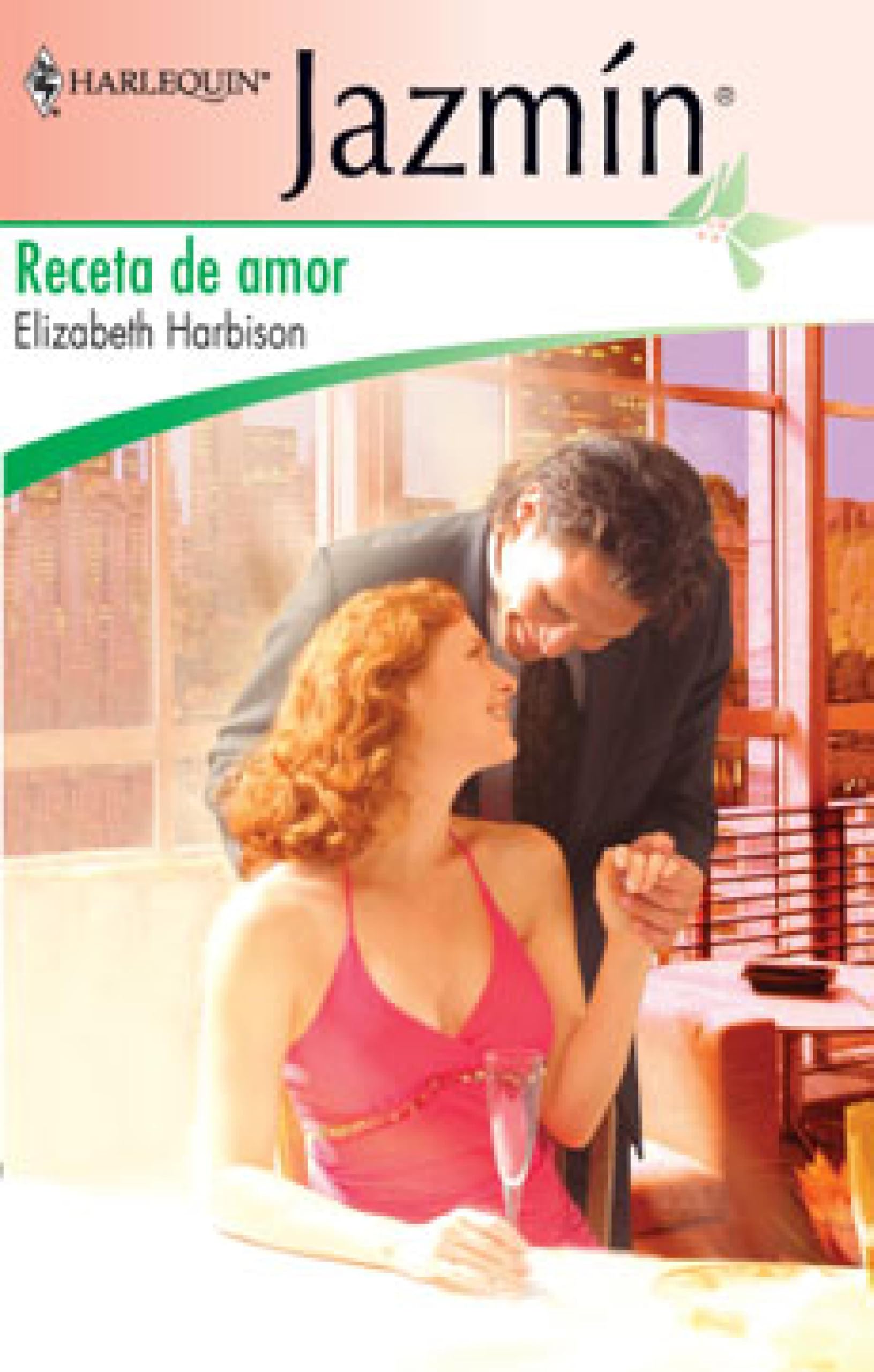 Receta de amor (Jazmín) (Spanish Edition)