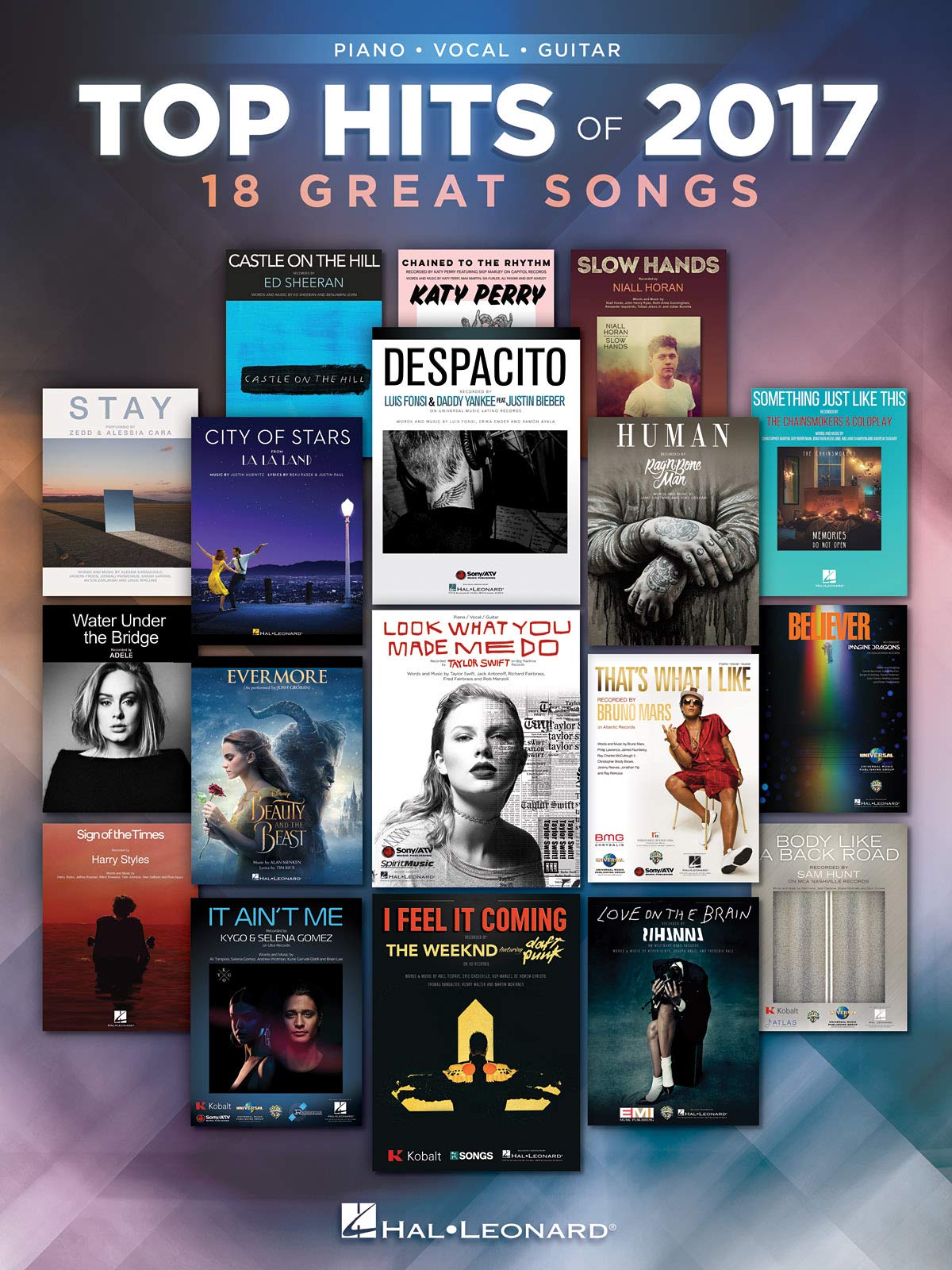 Top Hits of 2017: 18 Great Songs: Piano - Vocal - Guitar