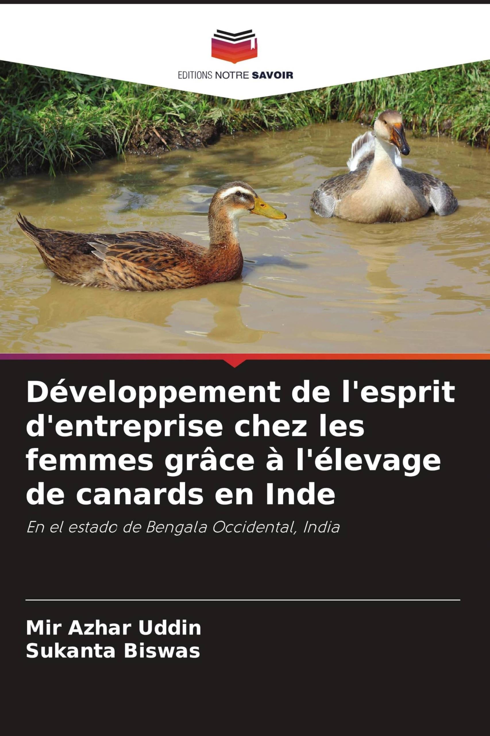 Développement de l'esprit d'entreprise chez les femmes grâce à l'élevage de canards en Inde: En el estado de Bengala Occidental, India