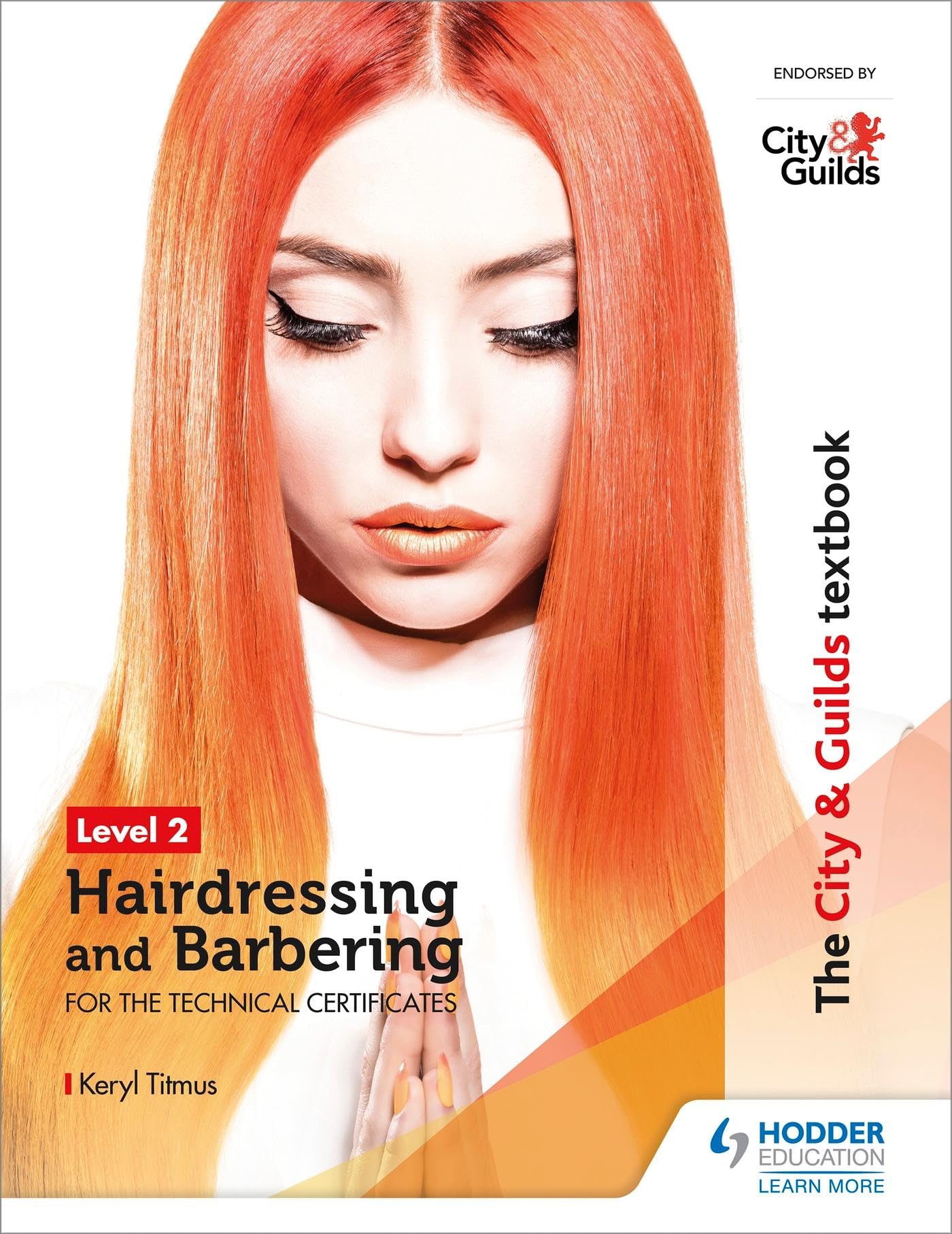 The City & Guilds Textbook Level 2 Hairdressing and Barbering... - 9781510416239