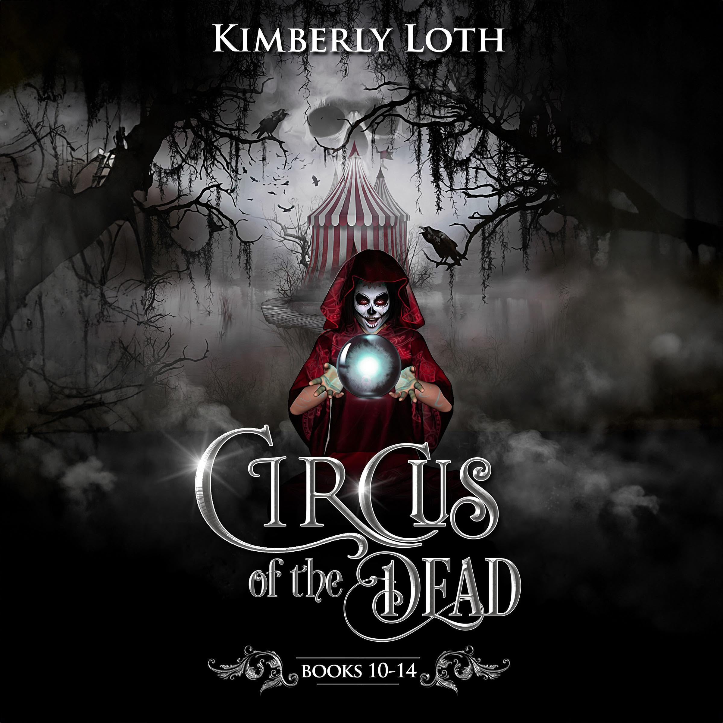 Circus of the Dead Boxset Three