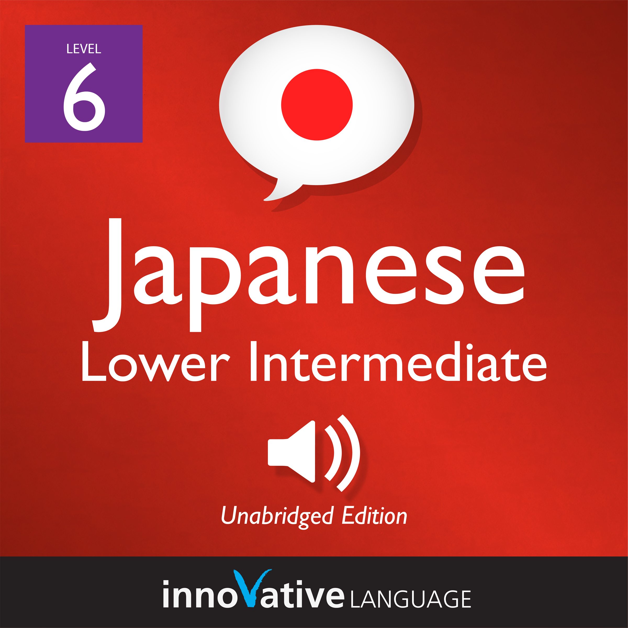 Cover art for Learn Japanese - Level 6: Lower Intermediate Japanese