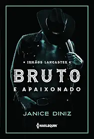 Bruto E Apaixonado