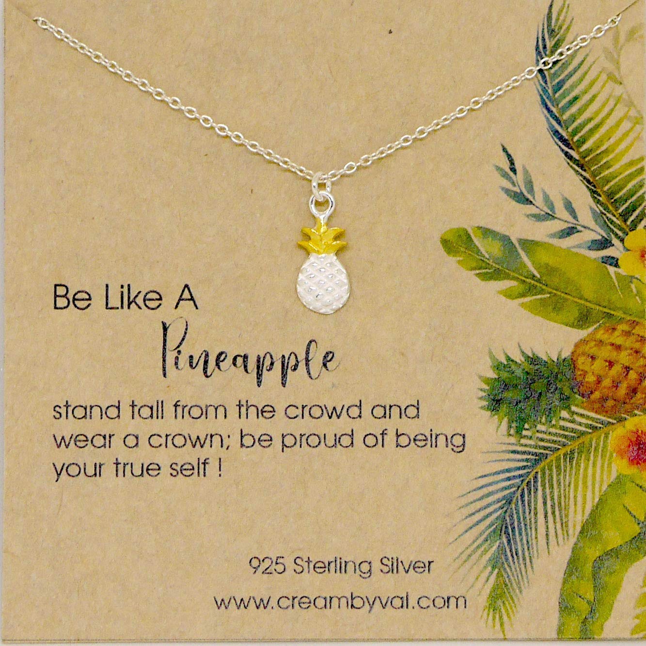 Be Like A Pineapple Necklace – Sterling Silver 18'' – Motivational Gift for Women, Teens, Daughters – Stand Tall, Be Sweet, Wear Your Crown – Dainty Jewelry