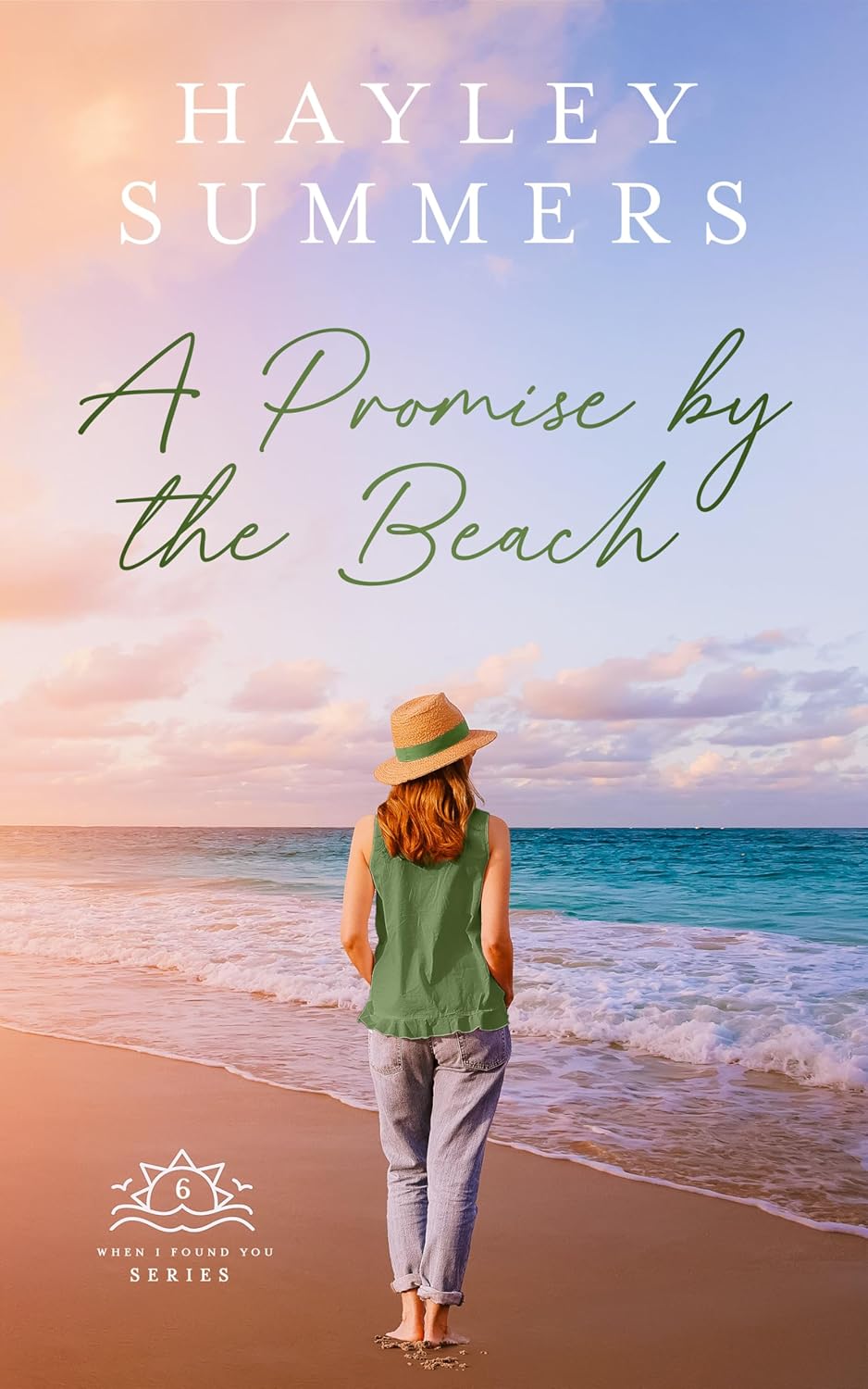 A Promise By The Beach (When I Found You Series Book 6