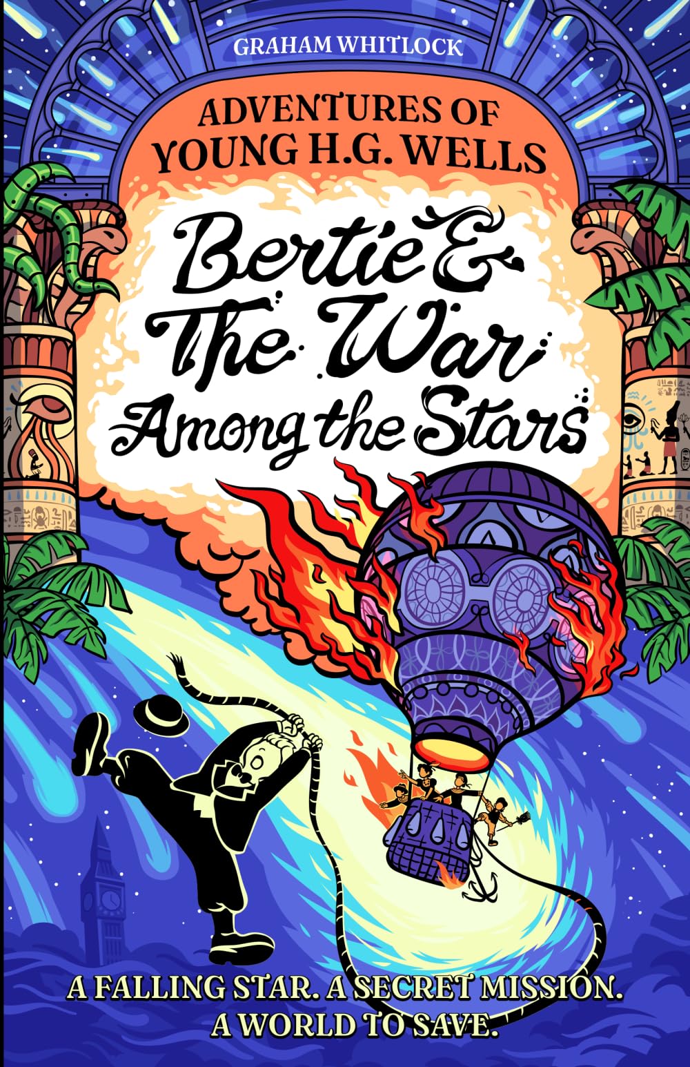 Adventures of Young H. G. Wells: Bertie & The War Among the Stars: Imagination Is His Superpower