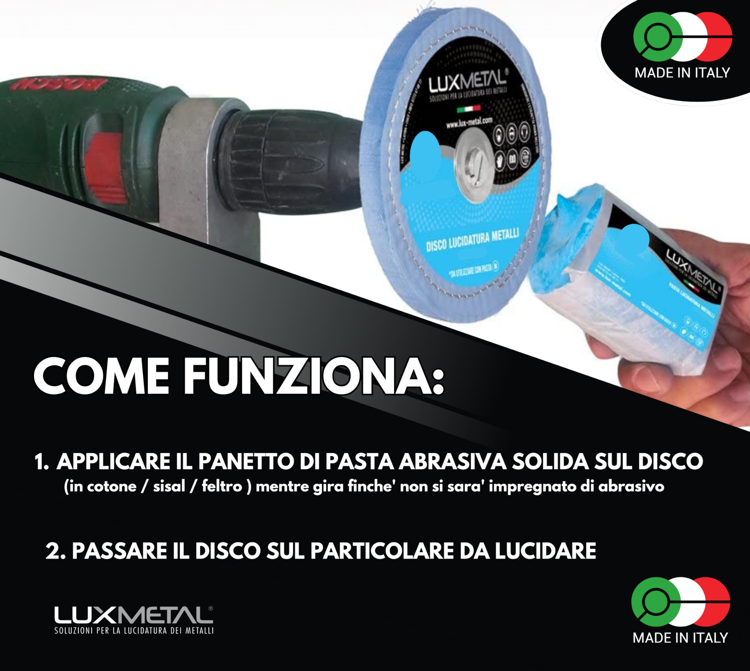 Lux Metal - Kit 7 Disco Lucidante 100 mm e 7 Pasta Abrasiva Lucidante 250 gr + Supporto Trapano - Per Alluminio, Ferro, Acciaio Inox, Bronzo, Marmo - Ruota Lucidatura Metalli Mola Smerigliatrice