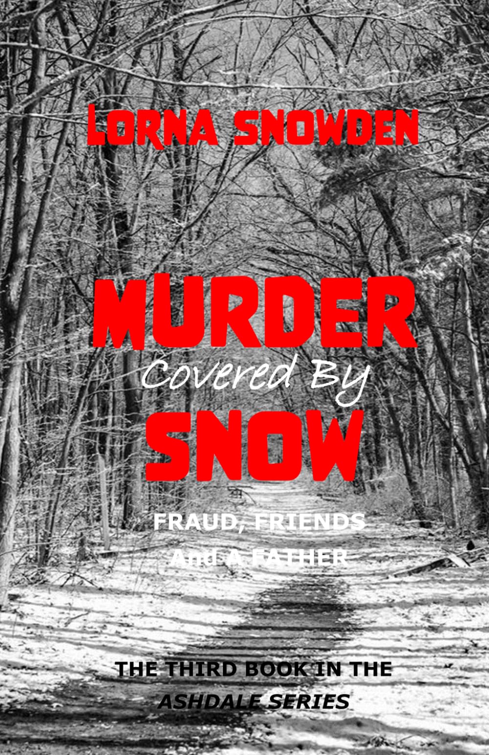 Murder Covered By Snow (Ashdale)