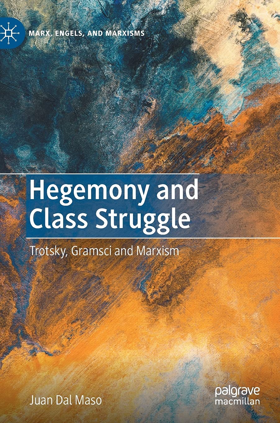 Trotsky Gramsci marxisme livre de sociologie politique et philosophie de la lutte de classe