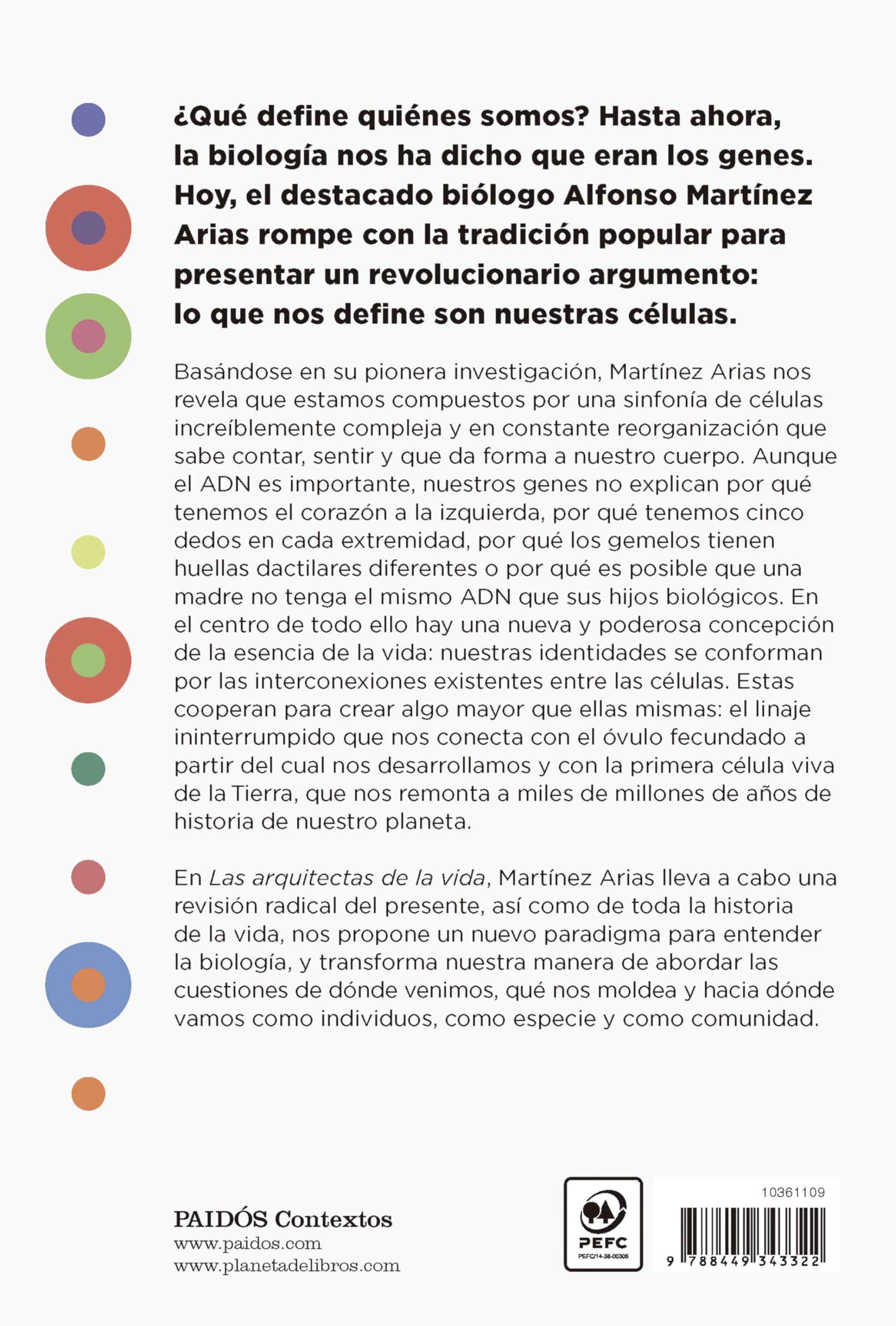 Las arquitectas de la vida: Cómo la nueva ciencia celular está reescribiendo la historia del ser humano
