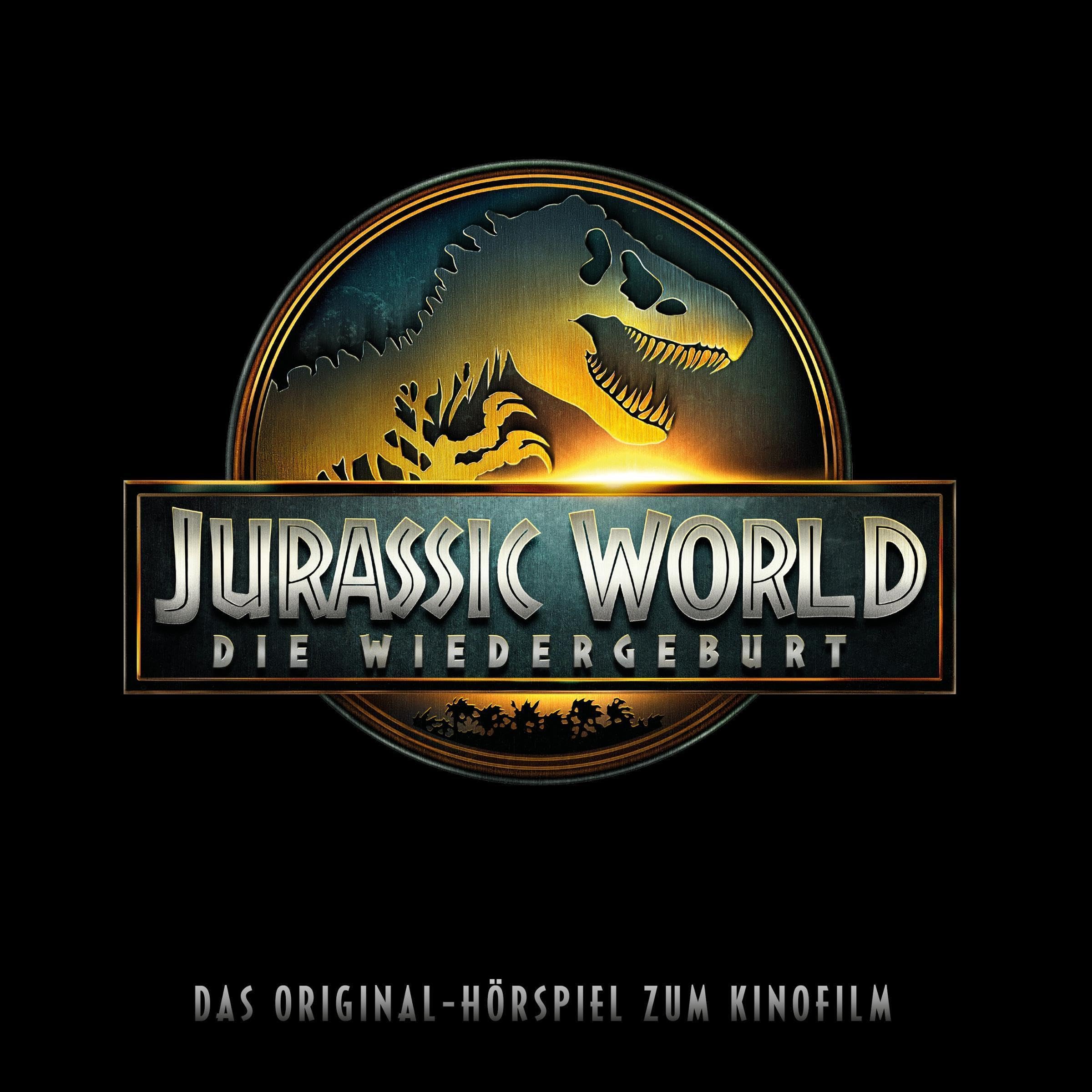 Jurassic World - Die Wiedergeburt. Das Original-Hörspiel zum 4. Kinofilm