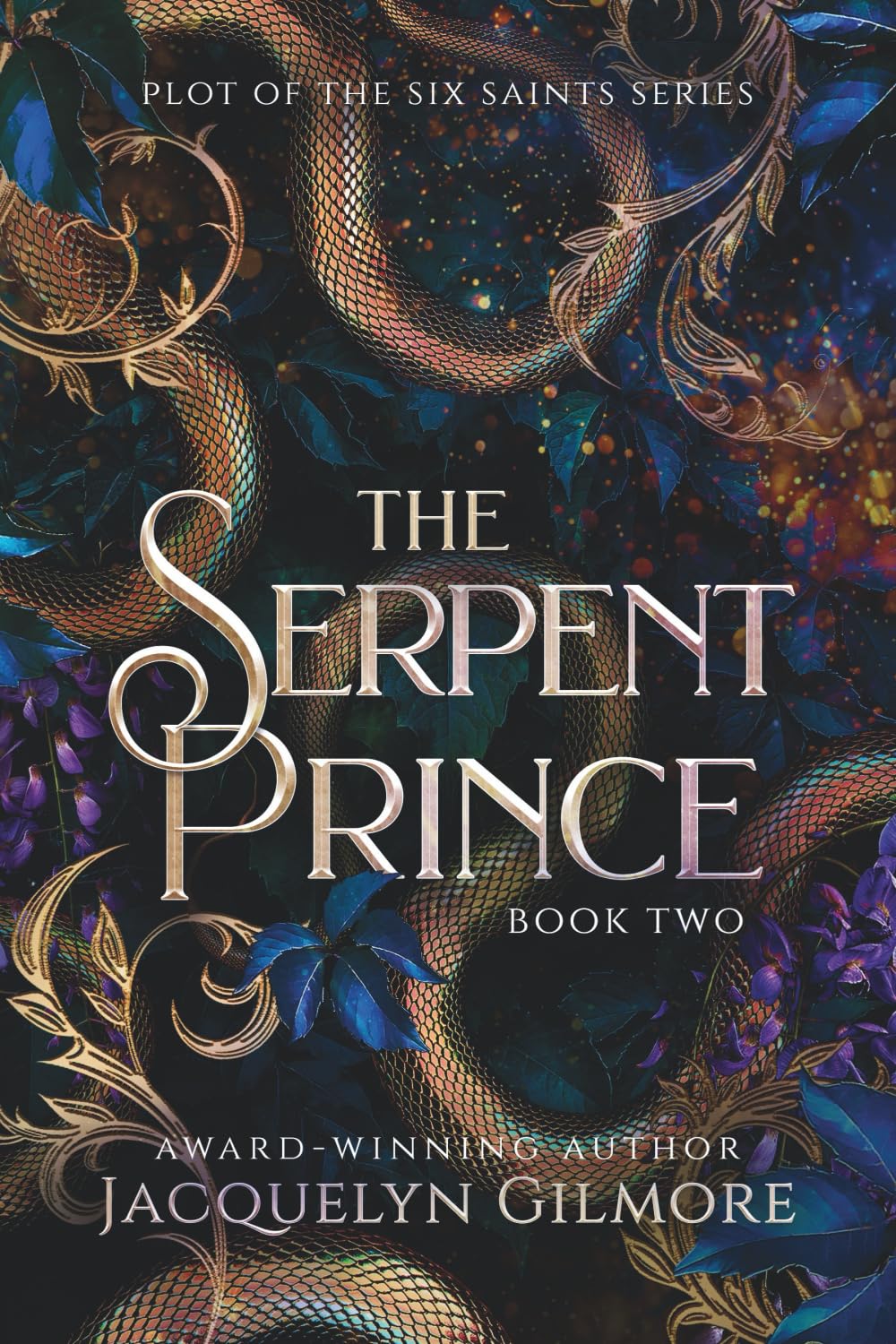 The Serpent Prince (The Plot of the Six Saint Series)