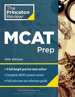 Princeton Review MCAT Prep, 14th Edition: 4 Practice Tests + Complete Content Coverage (Graduate School Test Preparation)