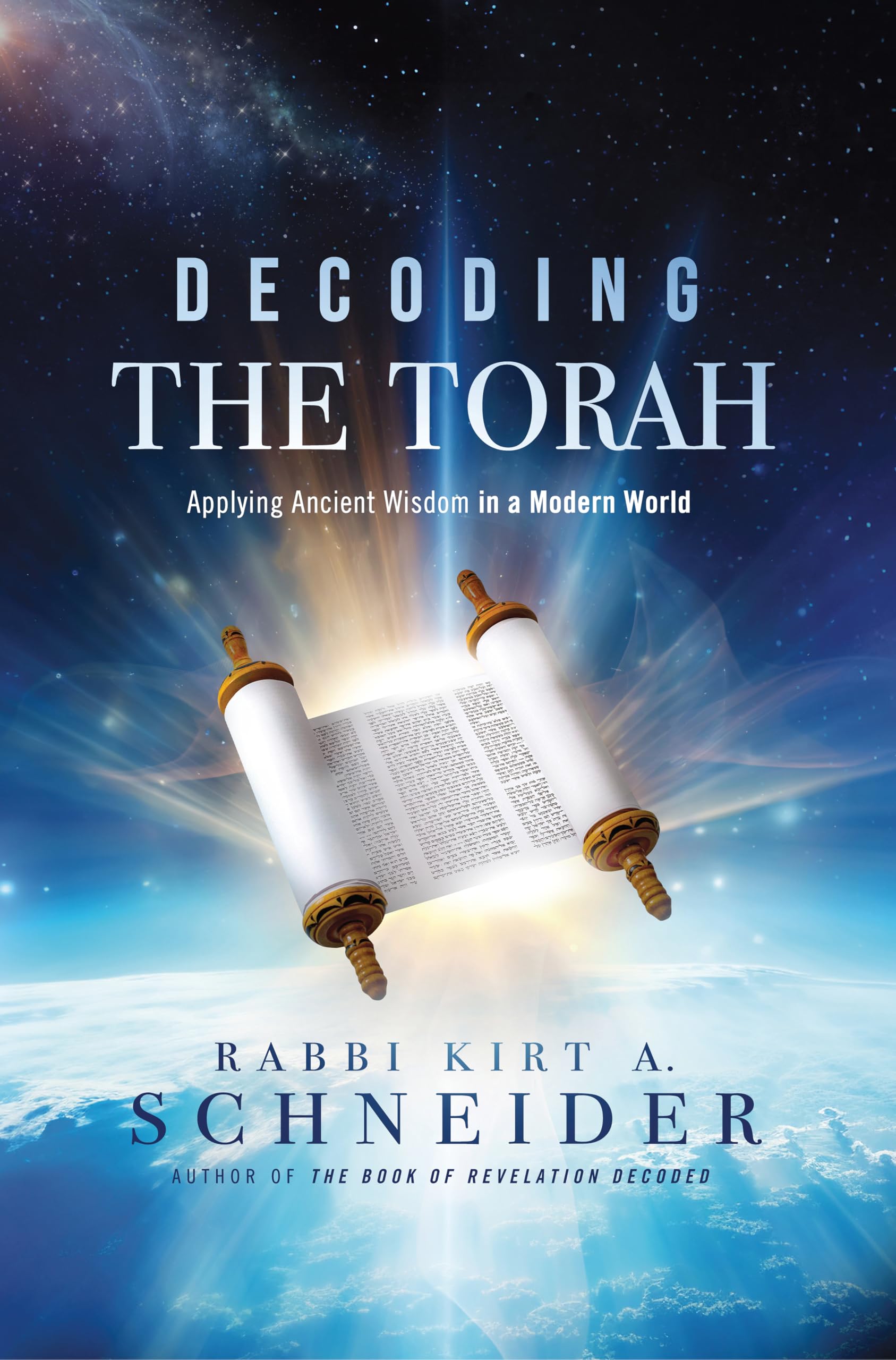 Decoding the Torah: Applying Ancient Wisdom in a Modern World (English Edition)