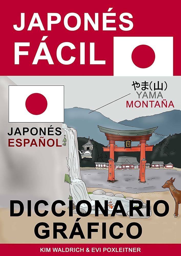 Diccionario Ilustrado de Español-Japonés DICCIONARIO ILUSTRADO JAPONÉS-ESPAÑOL. LIAO, YANPING. Libro