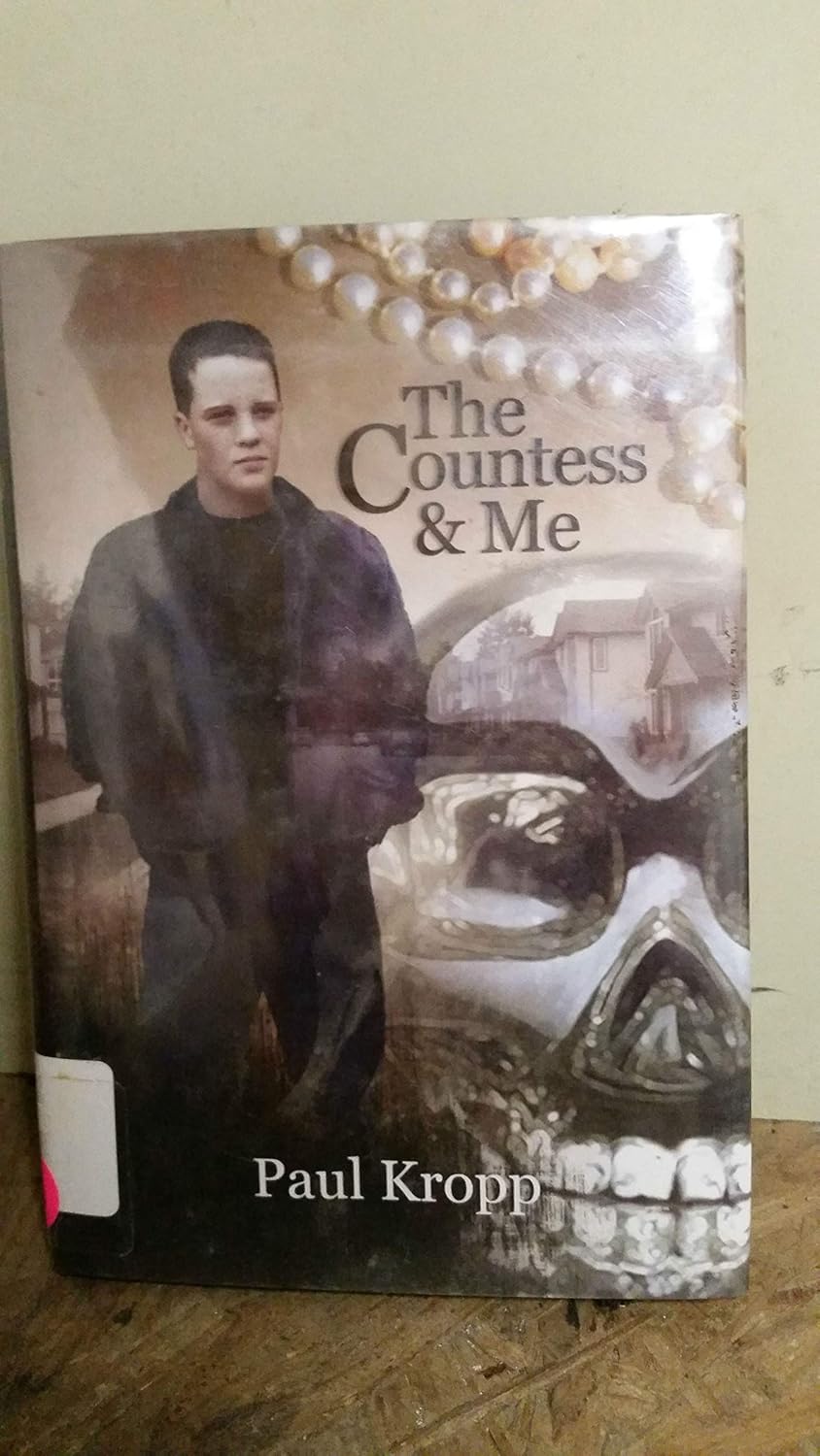 The Countess And Me Kropp, Paul 9781550416800 Books Amazon.ca