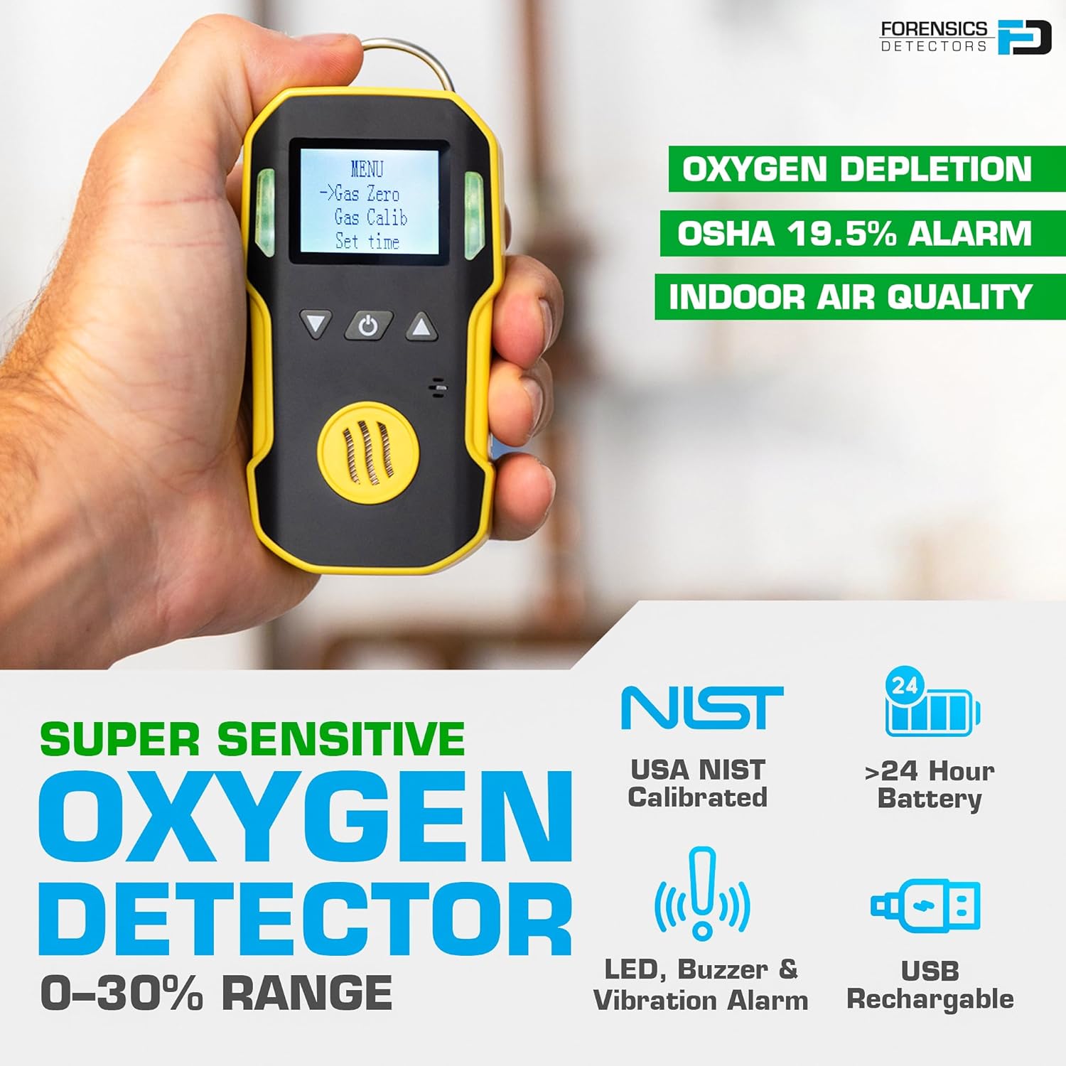 Oxygen Detector by Forensics | USA NIST Calibration & Certificate | Dust & Explosion Proof | USB Recharge | Sound, Light and Vibration Alarms | 0-30% O2 |