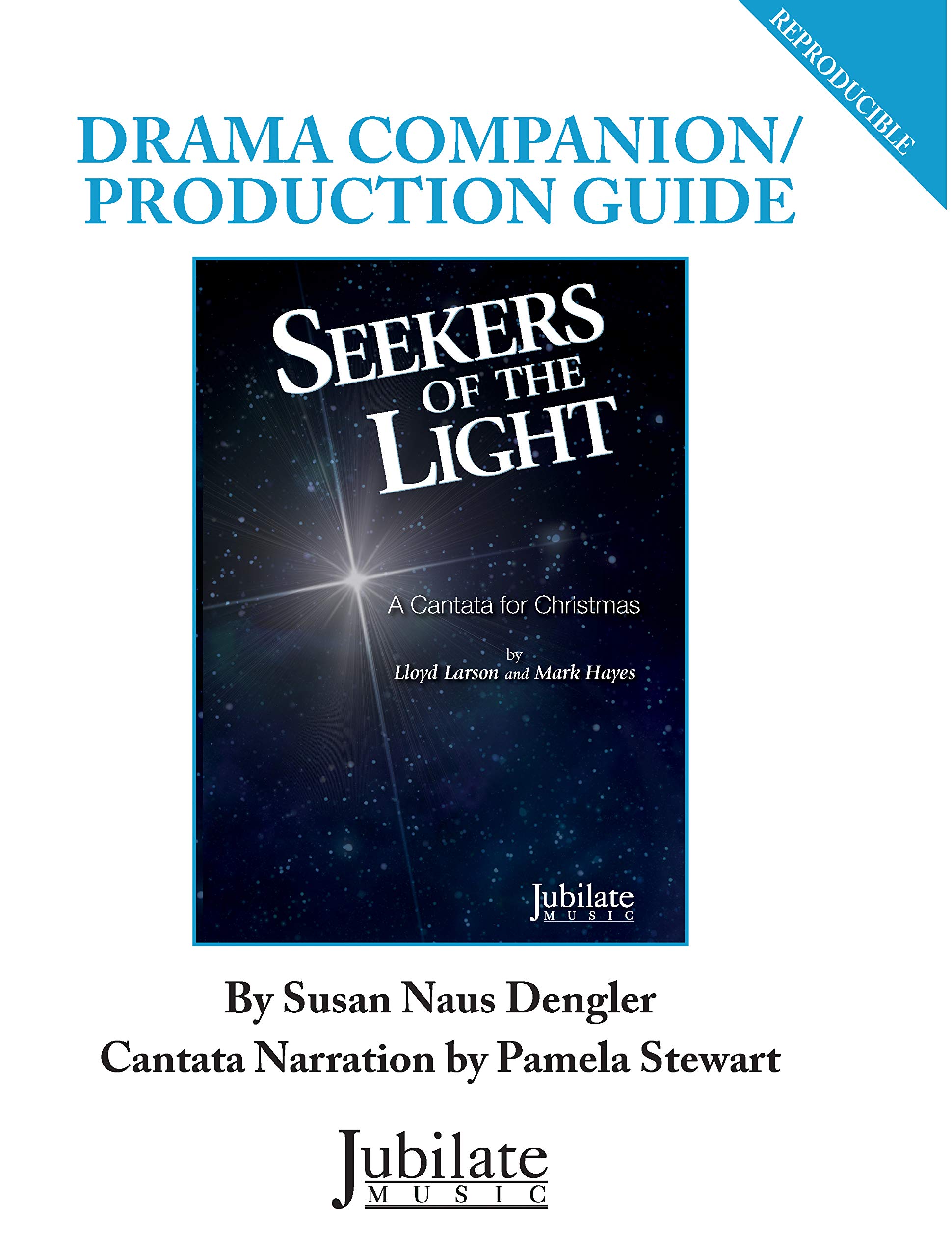 Seekers of the Light Cantata for Christmas Guide idéal pour animer votre veillée de Noël en famille