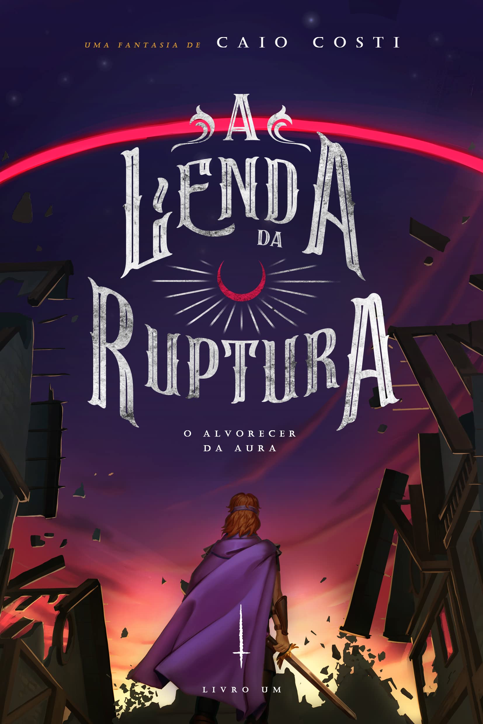 A Lenda da Ruptura: O Alvorecer da Aura