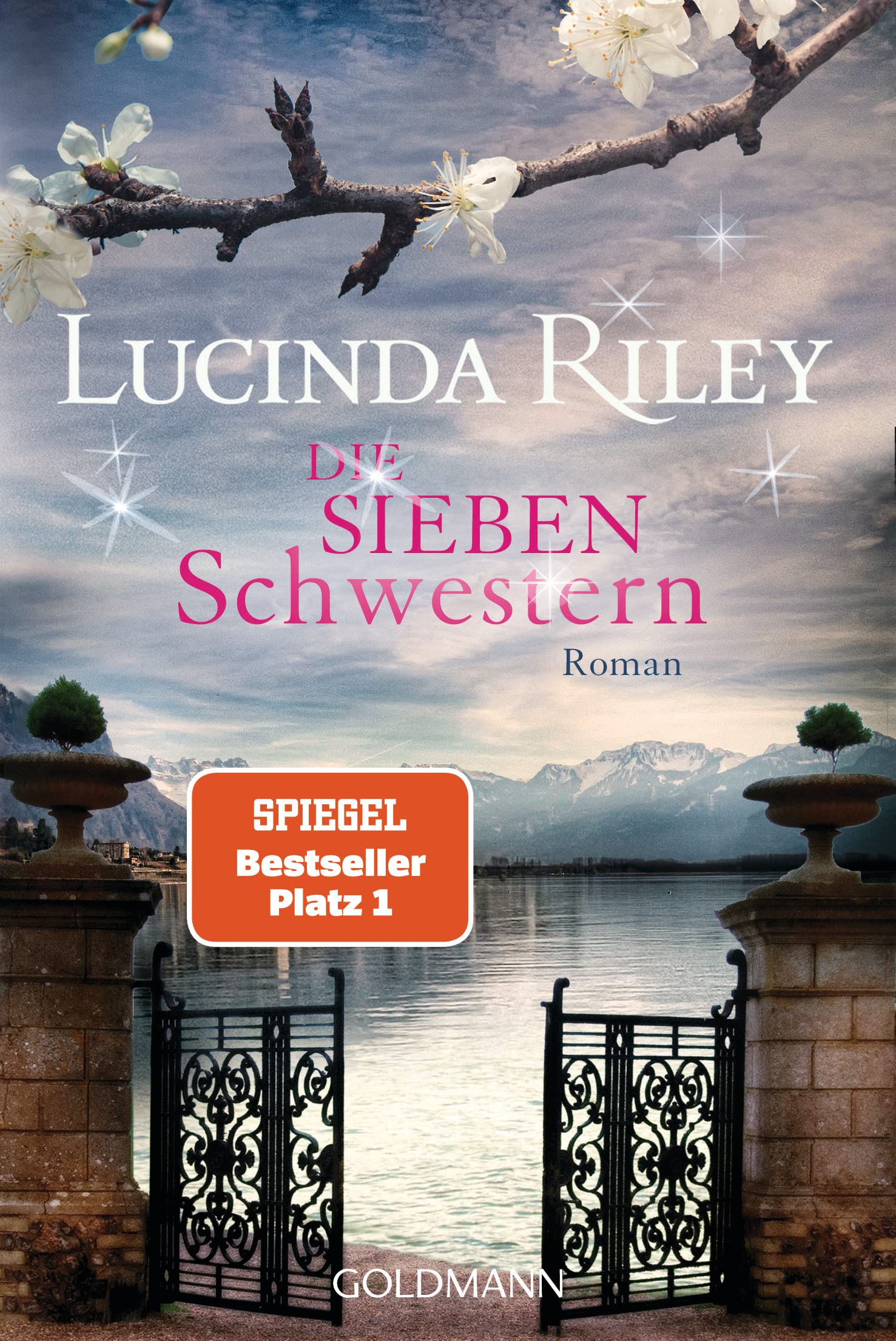 Die sieben Schwestern: Roman (German Edition)