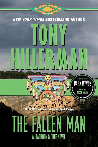 The Fallen Man: A Leaphorn and Chee Novel (A Leaphorn and Chee Novel, 12)