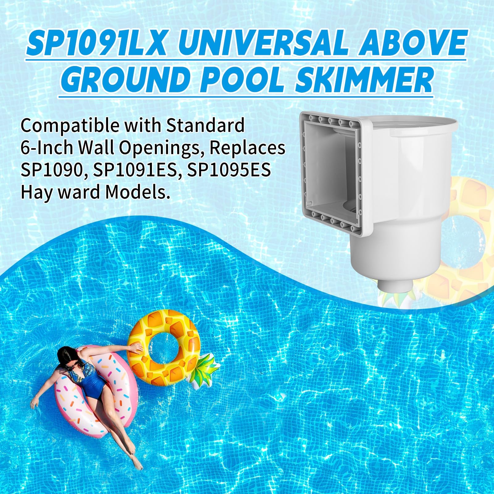 SP1091LX Kit universal de skimmer para piscina sobre el suelo con accesorios, compatible con aberturas de pared estándar de 6 pulgadas, sustituye a los modelos SP1090, SP1091ES, SP1095ES