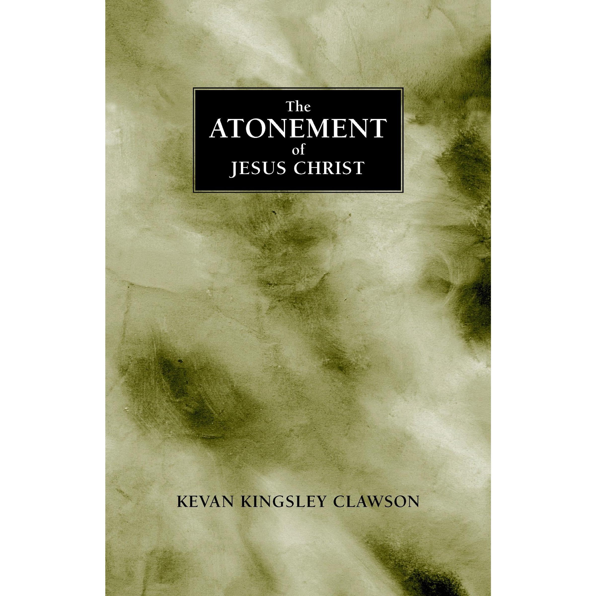 The Atonement of Jesus Christ