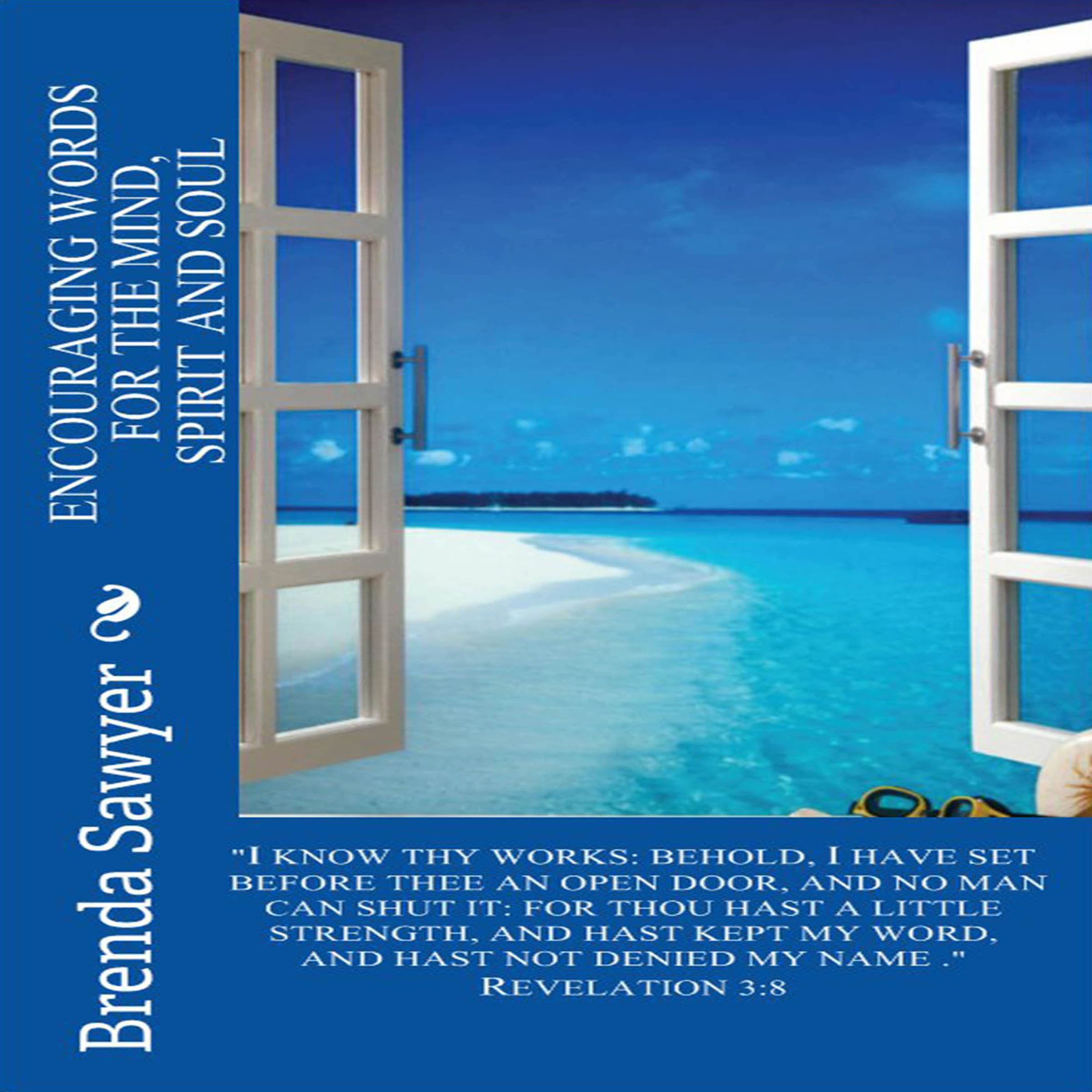 Encouraging Words for the Mind, Spirit and Soul