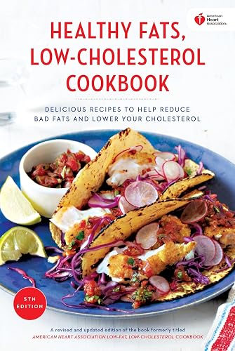 AHA Healthy Fats Cookbook
