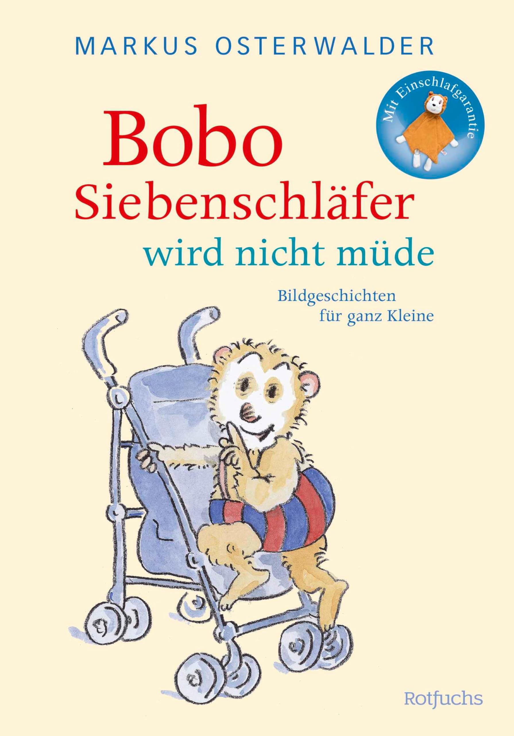 Bobo Siebenschläfer wird nicht müde: Bildgeschichten für ganz Kleine (Bobo Siebenschläfer: Abenteuer zum Vorlesen ab 2 Jahre 4)